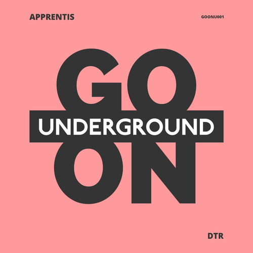 Apprentis - DTR [GOONU001]